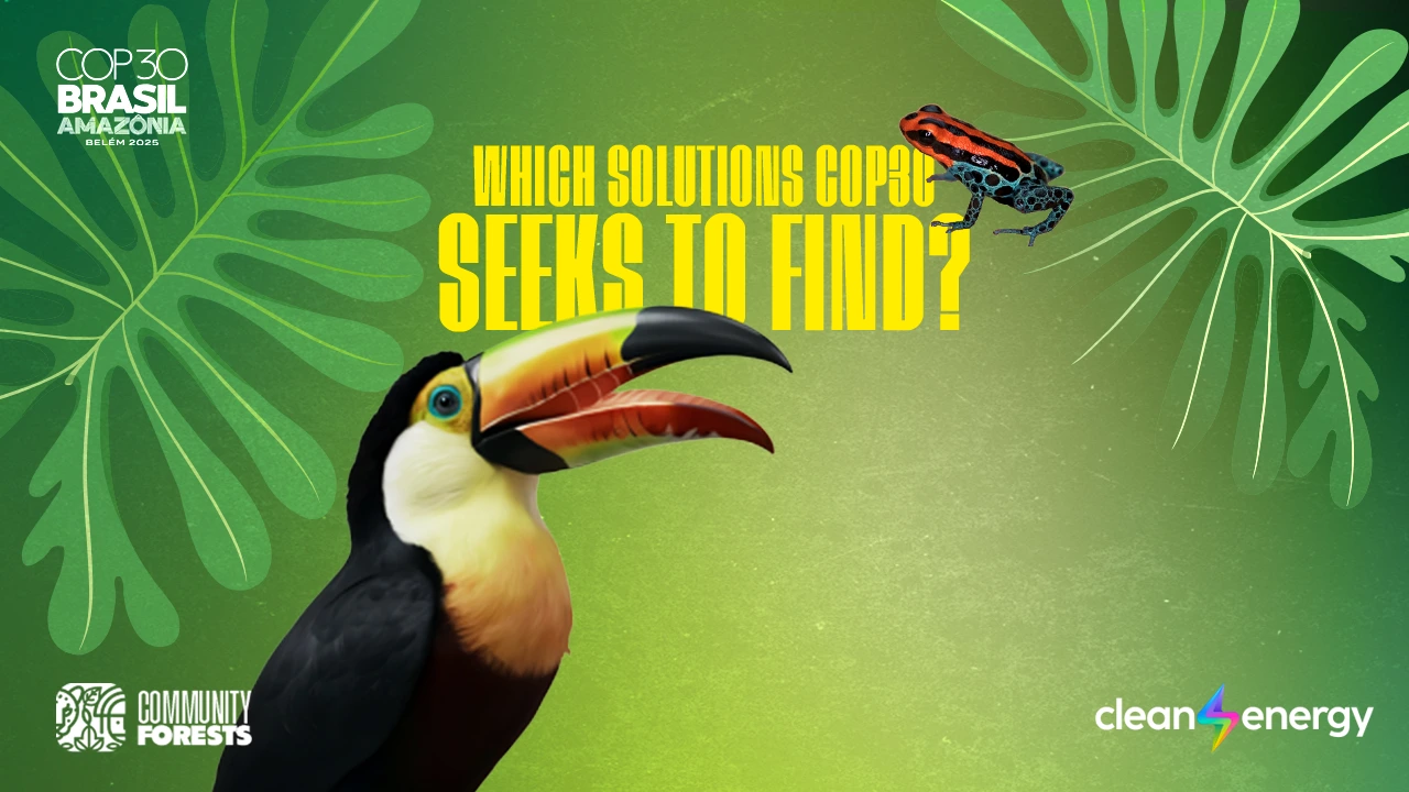 🌎 What solutions does COP30 propose?
